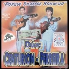 PORQUE SIEMPRE ROHAYHU - DÚO CENTURIÓN FERREIRA - VOLUMEN 5